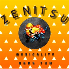 Demon Slayer - Zenitsu's Theme (Naps Tho x Musicality Remix)