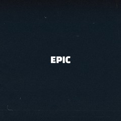 Mood: Epic