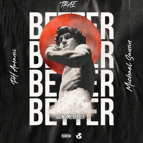 BETTER (feat pH Amanii & Michael Sausin)