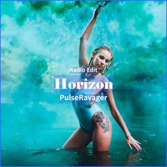 PulseRavager - Horizon [ Car Music & G-House Music]