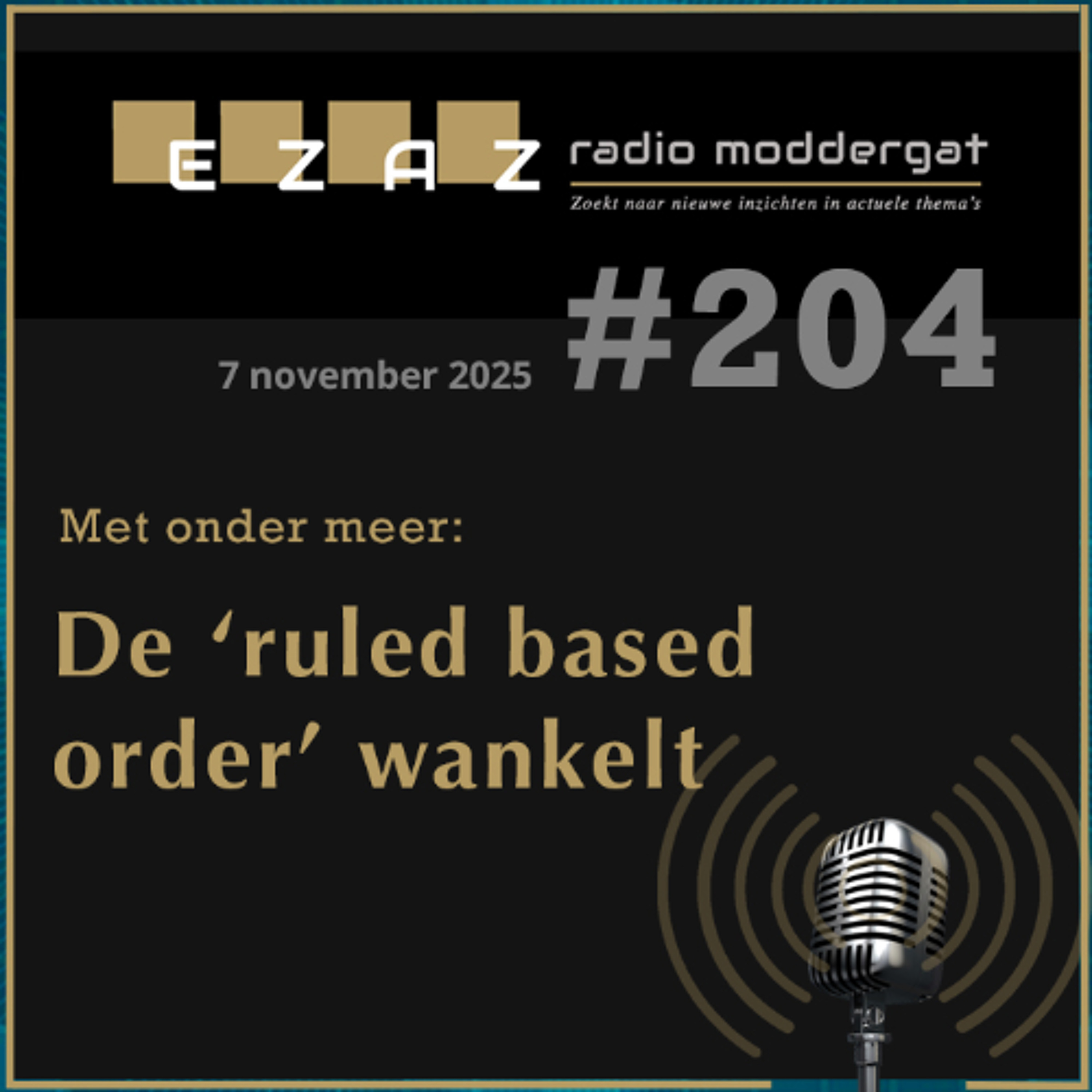 Radio Moddergat #204 - 2025-11-07