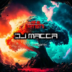 DJ Macca - THC Megamix - Real Artists - Aug23