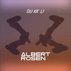 Citybois - Du Ka' Li (Albert Rosen Remix)