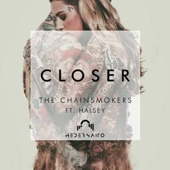 The Chainsmokers, Aurelio Mendes - Closer (Heder Saito Mashup)