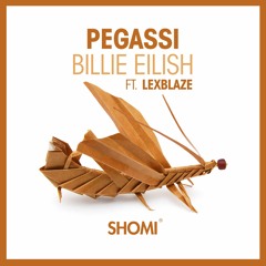 Pegassi - Billie Eilish (Radio Edit)