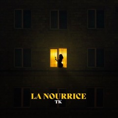TK – La nourrice
