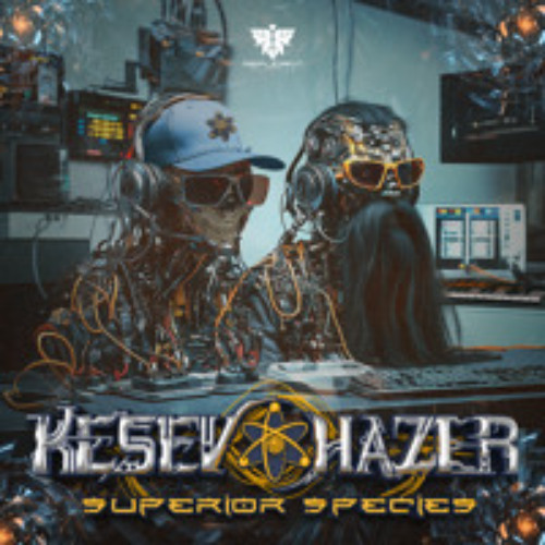 Kesev Hazer - Superior Species EP / Preview Mix - OUT NOW