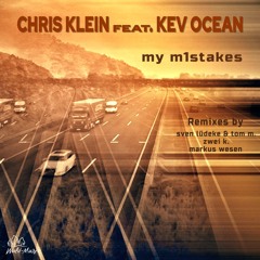 Chris Klein feat. Kev Ocean - My Mistakes (Zwei K. Remix)