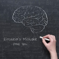 "EINSTEIN'S MISTAKE" - Underground/Horrorcore Hip-Hop Beat (Prod. Yeti)