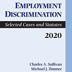 [VIEW] EBOOK 🗂️ Employment Discrimination: Selected Cases and Statutes 2020 Suppleme