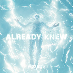 Azulo - Already Knew [Free Download]