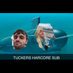 TUCKERS HARDCORE SUB