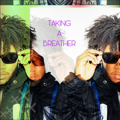 Taking A Breather (prod. helshi0)