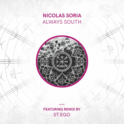 Nicolas Soria - Always South (St.Ego Remix)