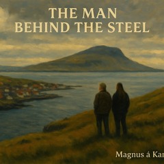 The Man Behind The Steel.mp3
