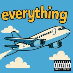 Everything