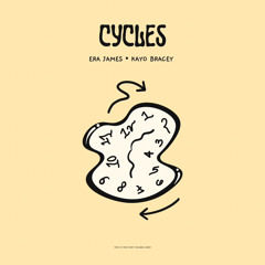 Cycles ft. Kayo Bracey