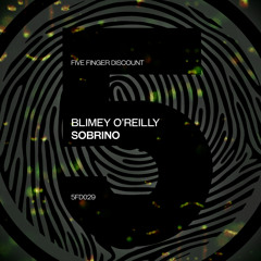 Blimey O'Reilly - Ya Barred (Original Mix)