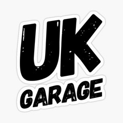 UK Garage Mix