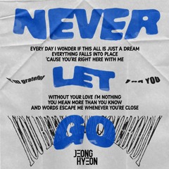 Jung Kook (정국) - Never Let Go (jeonghyeon Remix)