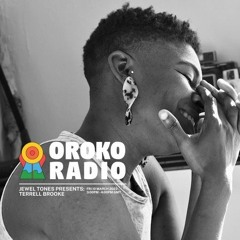 Okora Radio - Jewel Tones Presents: Terrell Brooke