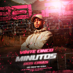 25 MINUTOS DOS CRIAS [[BELÃODOAPOLO]]#2026