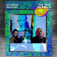 212 °F no.4 w// DJ VARTEXX