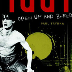 [VIEW] KINDLE 📝 Iggy Pop: Open Up and Bleed: A Biography by  Paul Trynka EPUB KINDLE