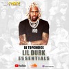 LIL DURK ESSENTIALS - DJ TOPCHOICE