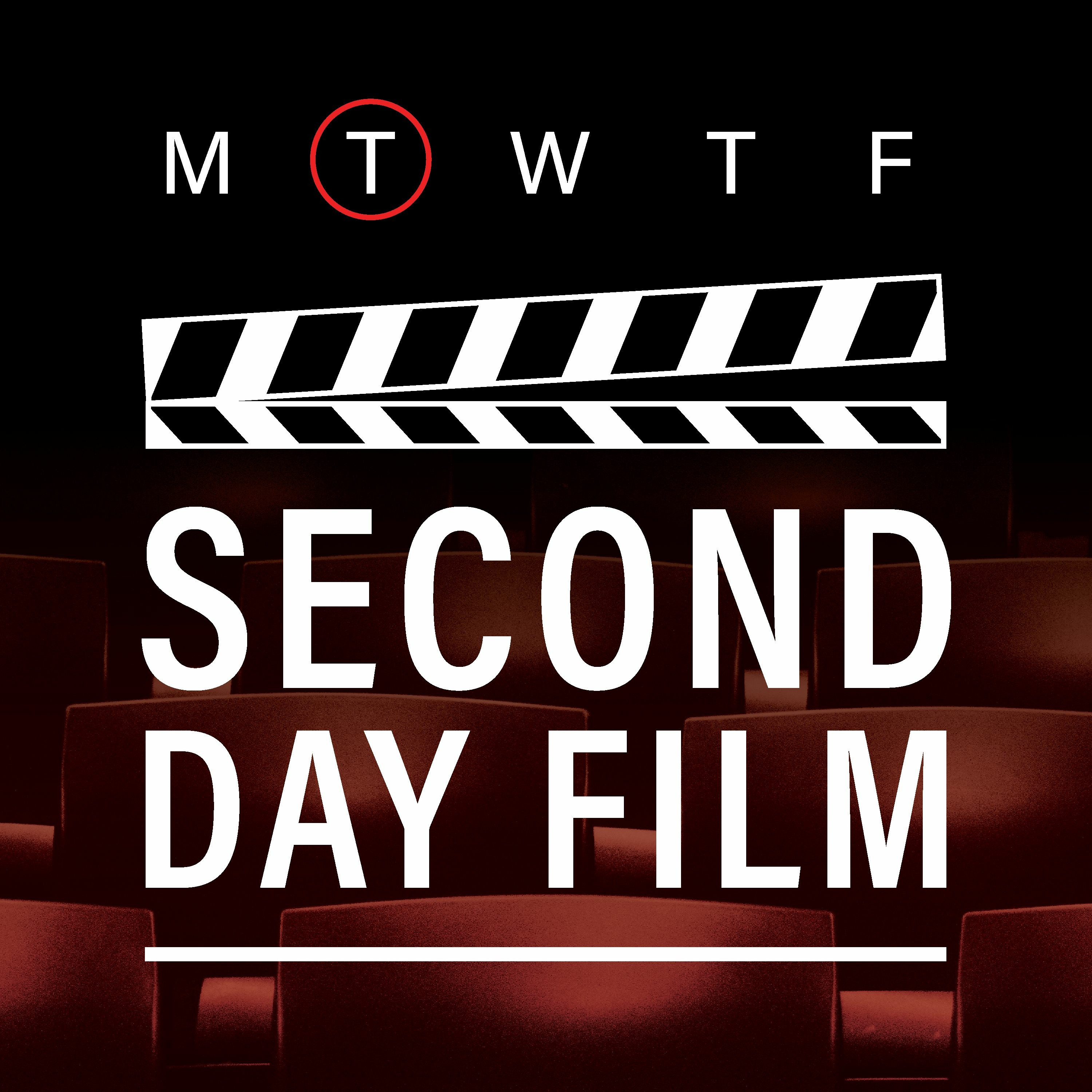 Second Day Film Podcast
