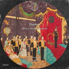 Thudoor - Riven To Madness (Eraseland Broken Mix)