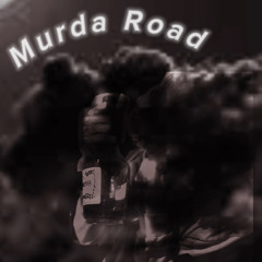 Murda ®️oad