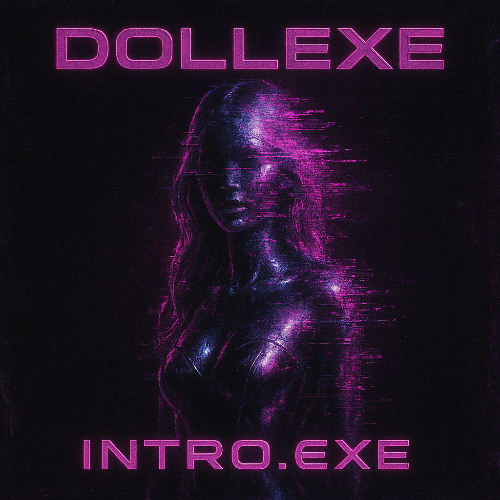 DollEXE - Intro.exe [Debut Drop]