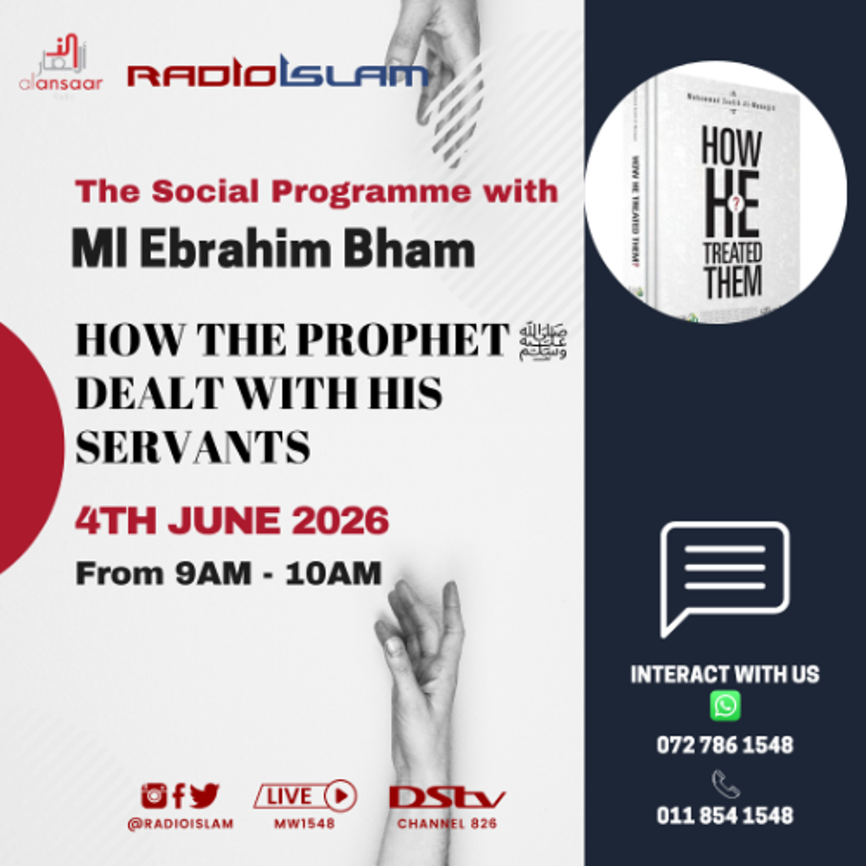 The  Social Programme - How the Prophet ﷺ Dealt with his Servants