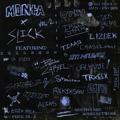MONTA x SLICK: EDIT PACK VOL. 2