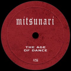 Mitsunari - The Of Age Dance (Original Mix)