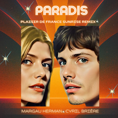 Paradis (Plaisir de France sunrise Remix)