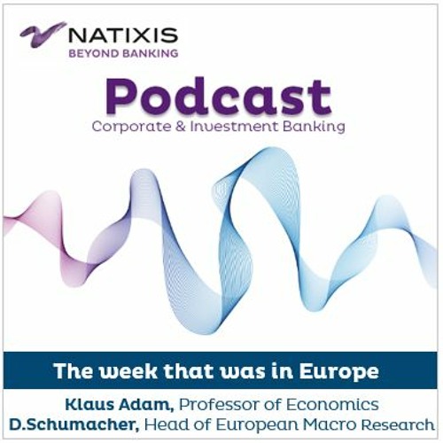 Economic inequality and growth - The week that was in Europe - by Natixis CIB Research