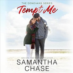 Tempt Me Audiobook FREE 🎧 by Samantha Chase