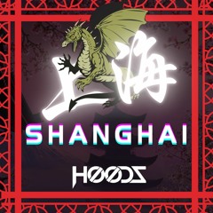 HooDz - Shanghai