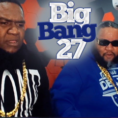 BIG BANG 27