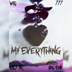 My Everything(Feat. Big Eni)