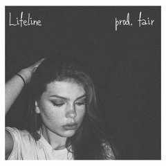 lifeline (prod. fair)