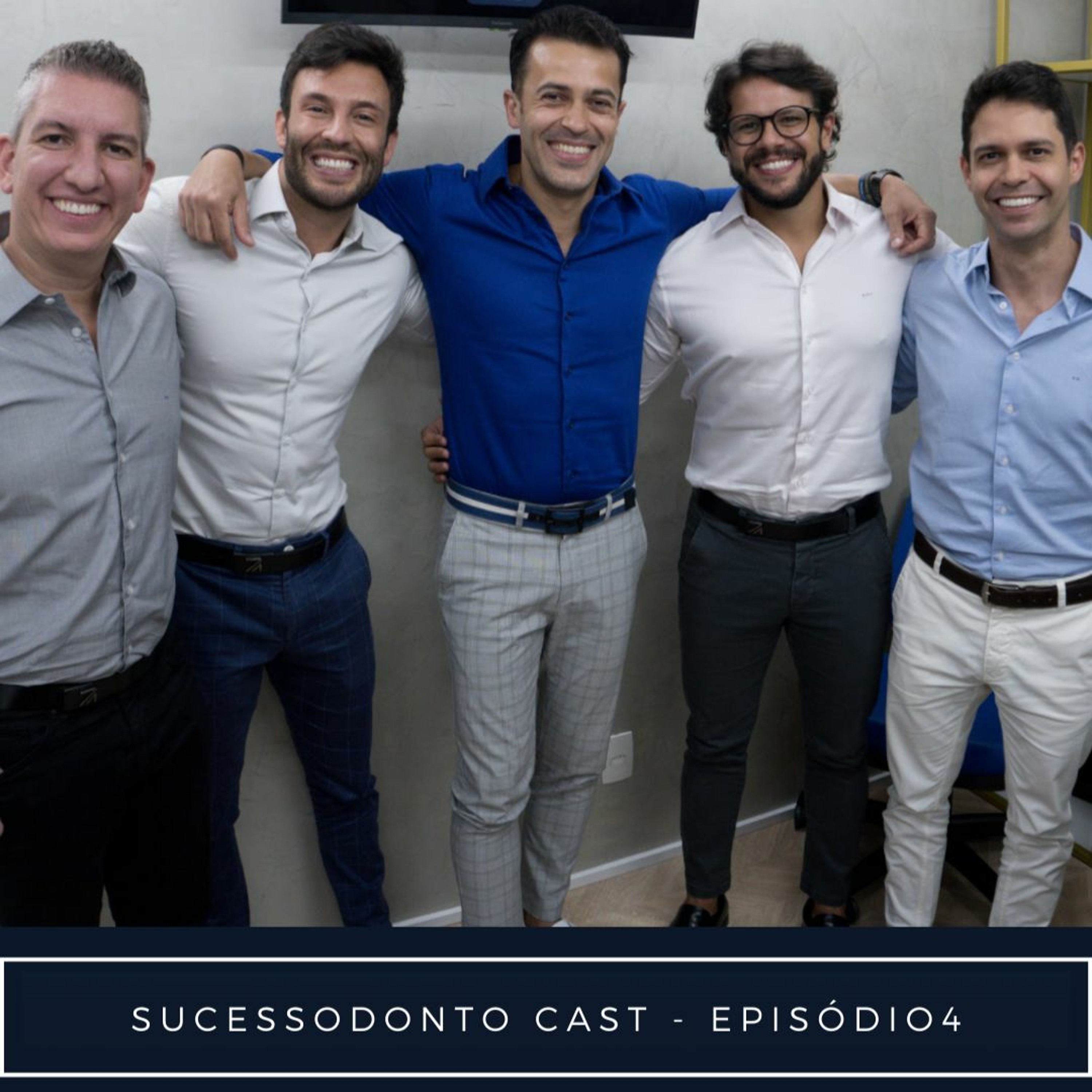 SucessOdonto Cast