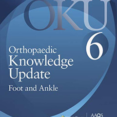VIEW KINDLE 💝 Orthopaedic Knowledge Update: Foot and Ankle: Ebook without Multimedia