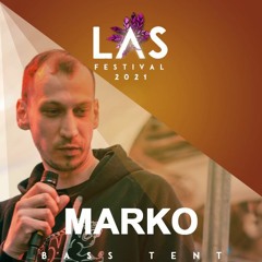Marko @ LAS Festival 2021 | Bass Tent