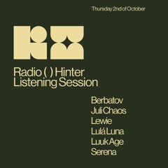 Radio Hinter // Listening Session // 02-10-2025