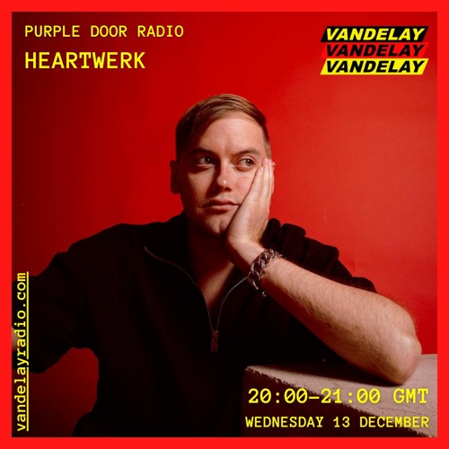 Stream Purple Door Radio w/ HeartWerk (06/04/22) by Vandelay Radio