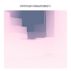 UNTITLED UNMASTERED 3