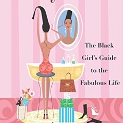 View EBOOK 💚 Beautylicious!: The Black Girl's Guide to the Fabulous Life by  Jenyne